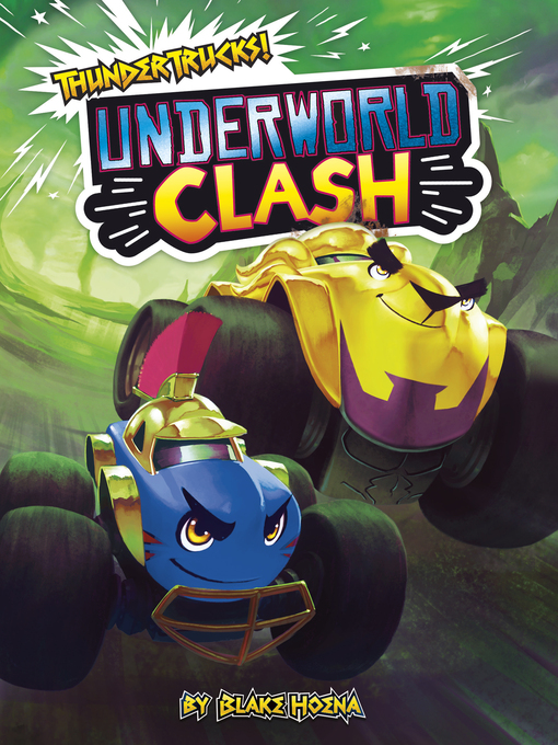 Title details for Underworld Clash by Blake Hoena - Wait list